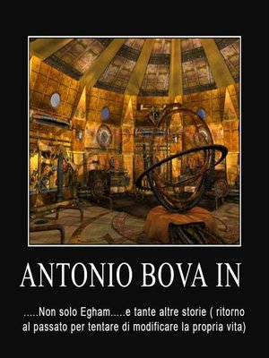 cover image of .....Non solo Egham ..... e tante altre storie ( ritorno al passato per modificare la propria vita)